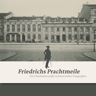 Friedrichs Prachtmeile