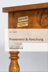 Provenienz & Forschung 01/2019
